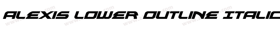 Alexis Lower Outline Italic字体转换